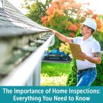 The Importance of Home Inspections