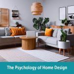 The Psychology of Home Design Blog Cover